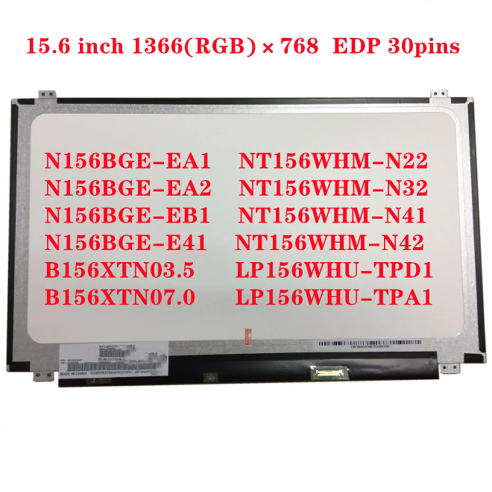 B156XTN03.5 B156XTN07.0 NT156WHM-N32 N156BGE-EA1 15.6 inch HD LED LCD Screen Panel Matrix EDP 30Pins 1366X768