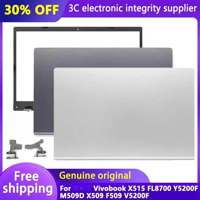 

New Original For Vivobook X515 FL8700 Y5200F M509D X509 F509 V5200F Laptops LCD Back Cover/Front Frame Cover/Hinges Silver