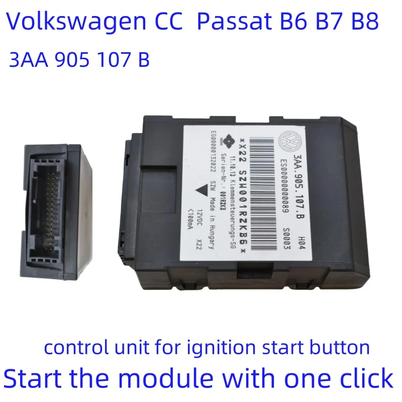 V W Magotan CC Passat B6 B7 B8 Start the module with one click for ignition start button control unit 3AA905107B，2009-2018