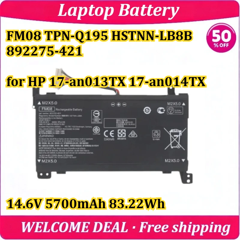

[New] FM08 TPN-Q195 HSTNN-LB8B 892275-421 for HP 17-an013TX 17-an014TX Laptop Battery 14.6V 5700mAh 83.22Wh Lithium Battery