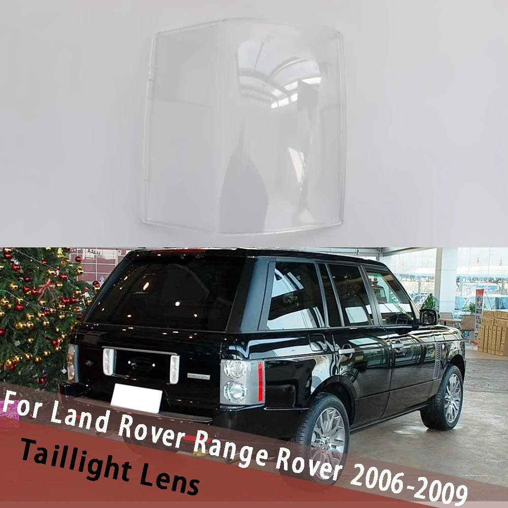 

For Land Rover Range Rover 2006-2009 Auto Tail Lamp Cover Taillight Shell Car Rear Light Housing Mask Lampshade Plexiglass