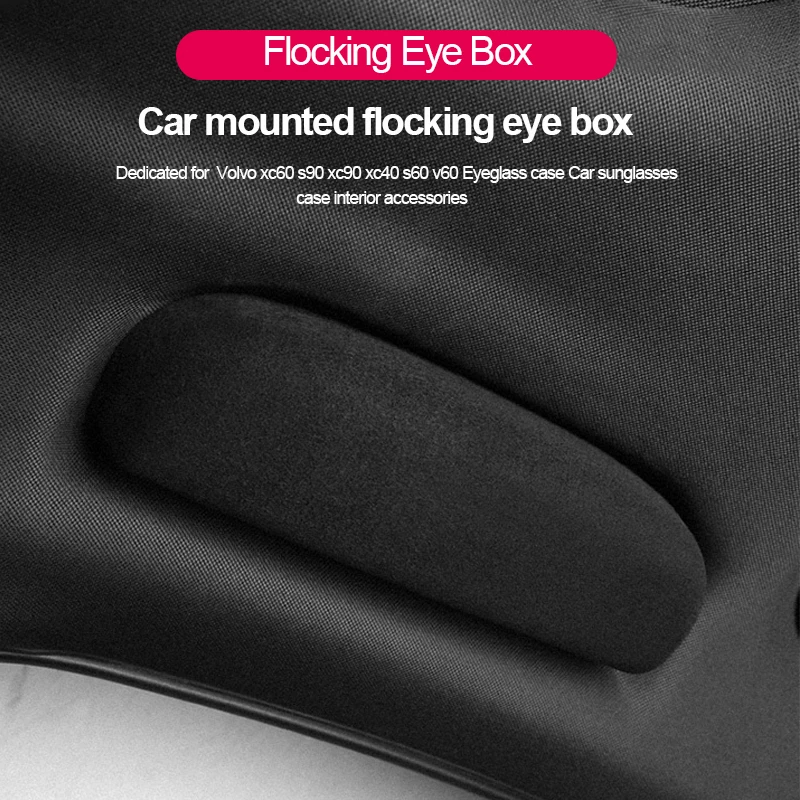 FOR Volvo xc60 s90 xc90 xc40 s60 v60 Eyeglasses case Car sunglasses case flocking interior accessories