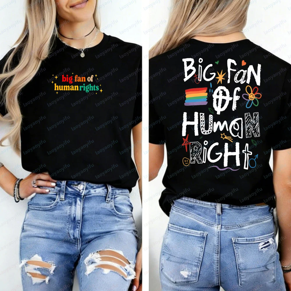 Big Fan of Human Rights Social Justice Tshirt Support Immigrant Tee Cute Equality Pro Democracy Shirt Women Clothing Goth Tops