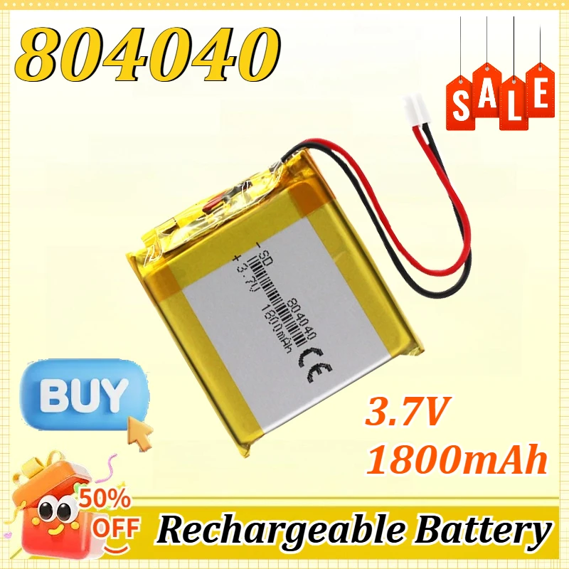 

804040 3.7V 1.8Ah for Mp3 GPS PSP DVD Mobile Phone Video Game PAD E-books Lithium Polymer LiPo Rechargeable Battery Lightweight