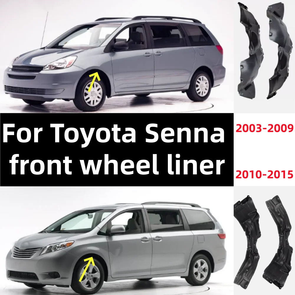 

For Toyota Sienna 2003-2015 front wheel liner fender OE: 53875-AE010/53876-AE010 53805-08010/53806-08010