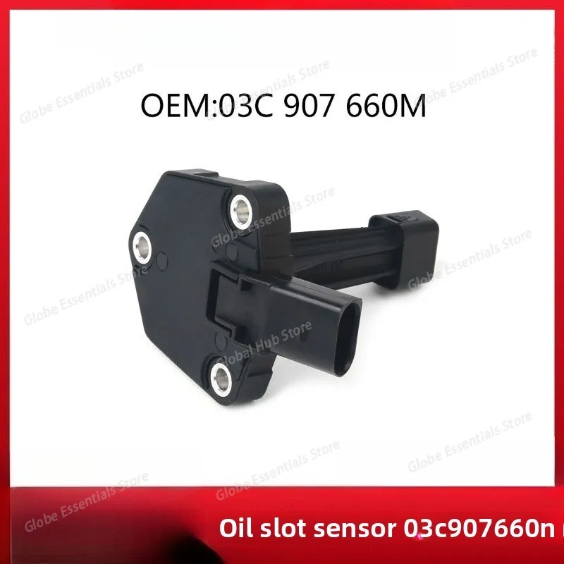 Oil Level Sensor for EA888 for B8 for Q5 for Maiteng for Xinpa for Tiguan 03C907660M