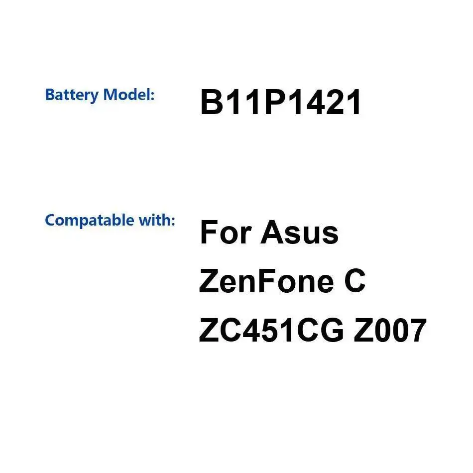 

Аккумулятор высокой емкости для мобильного телефона Asus Zenfone C ZC451CG Z007 B11P1421, стабильный, 2100 мАч