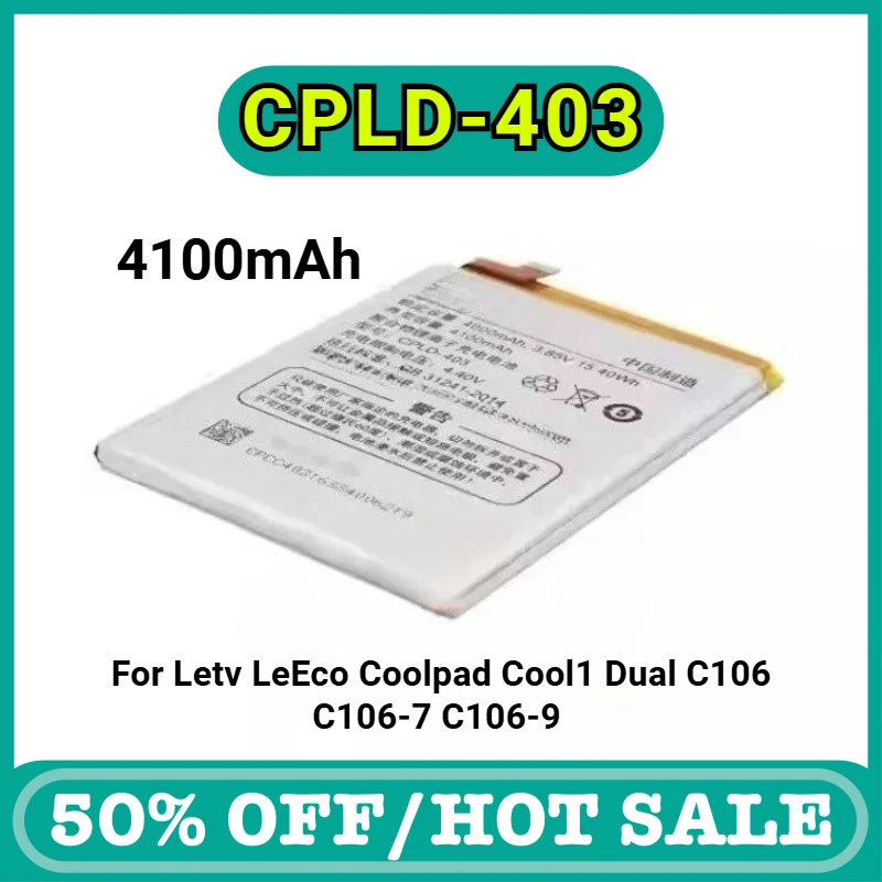 

CPLD-403 4100mAh Battery for Letv LeEco Coolpad Cool1 Dual C106 C106-7 C106-9 Cell Mobile Phone Batteries