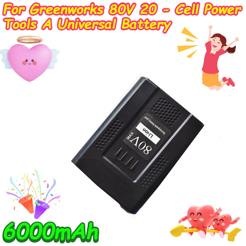 

6000mAh For Greenworks 80V 20 - Cell Power Tools A Universal Battery