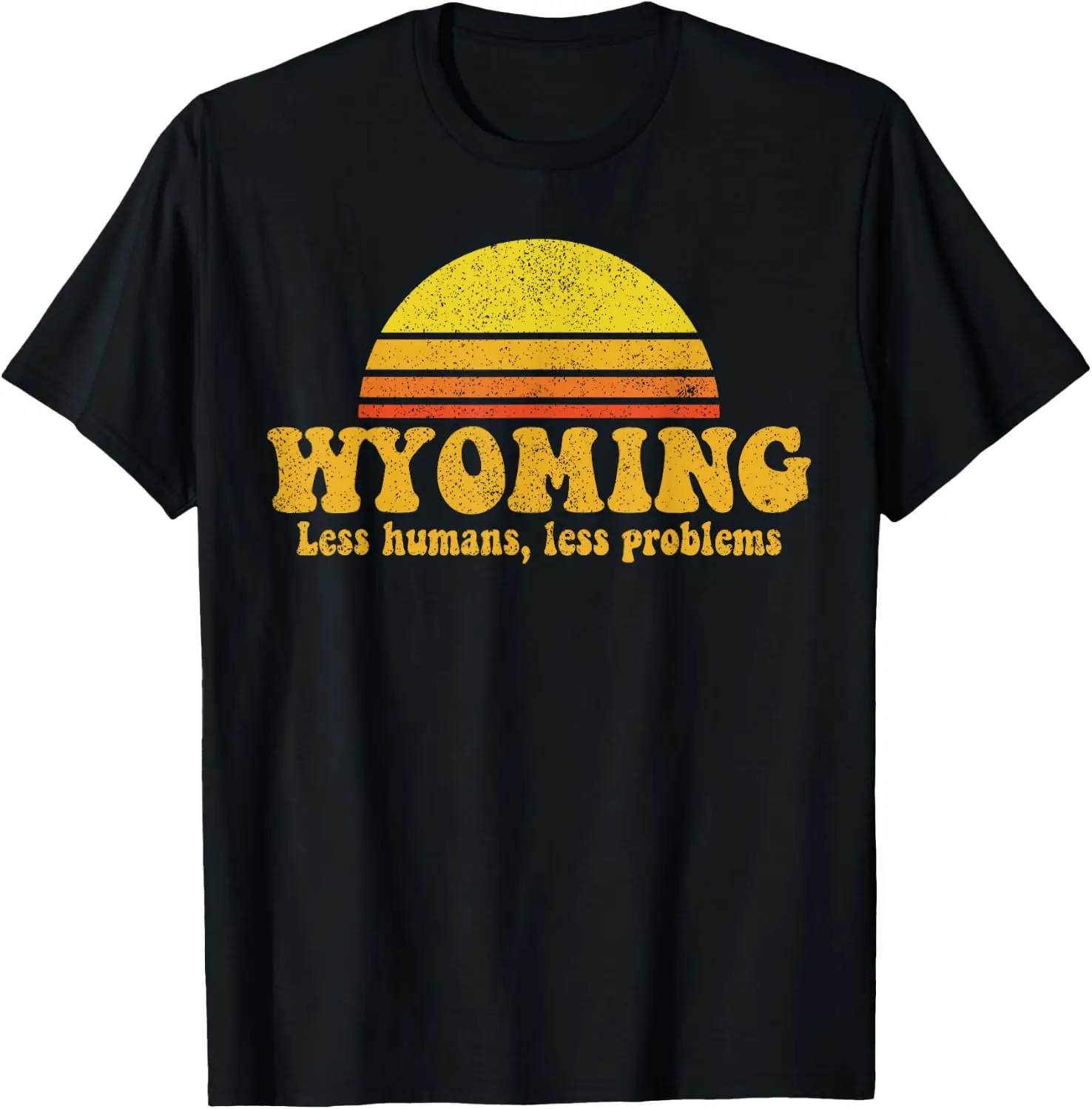 State Of Wyoming Funny Vintage Slogan Retro Souvenir US Gift T-Shirt Fashion Unisex Graphic Pattern T‑Shirt Casual Daily Wear Crew Neck Short Sleeve Soft Cotton Unique Design Tee Tops For Men Women.