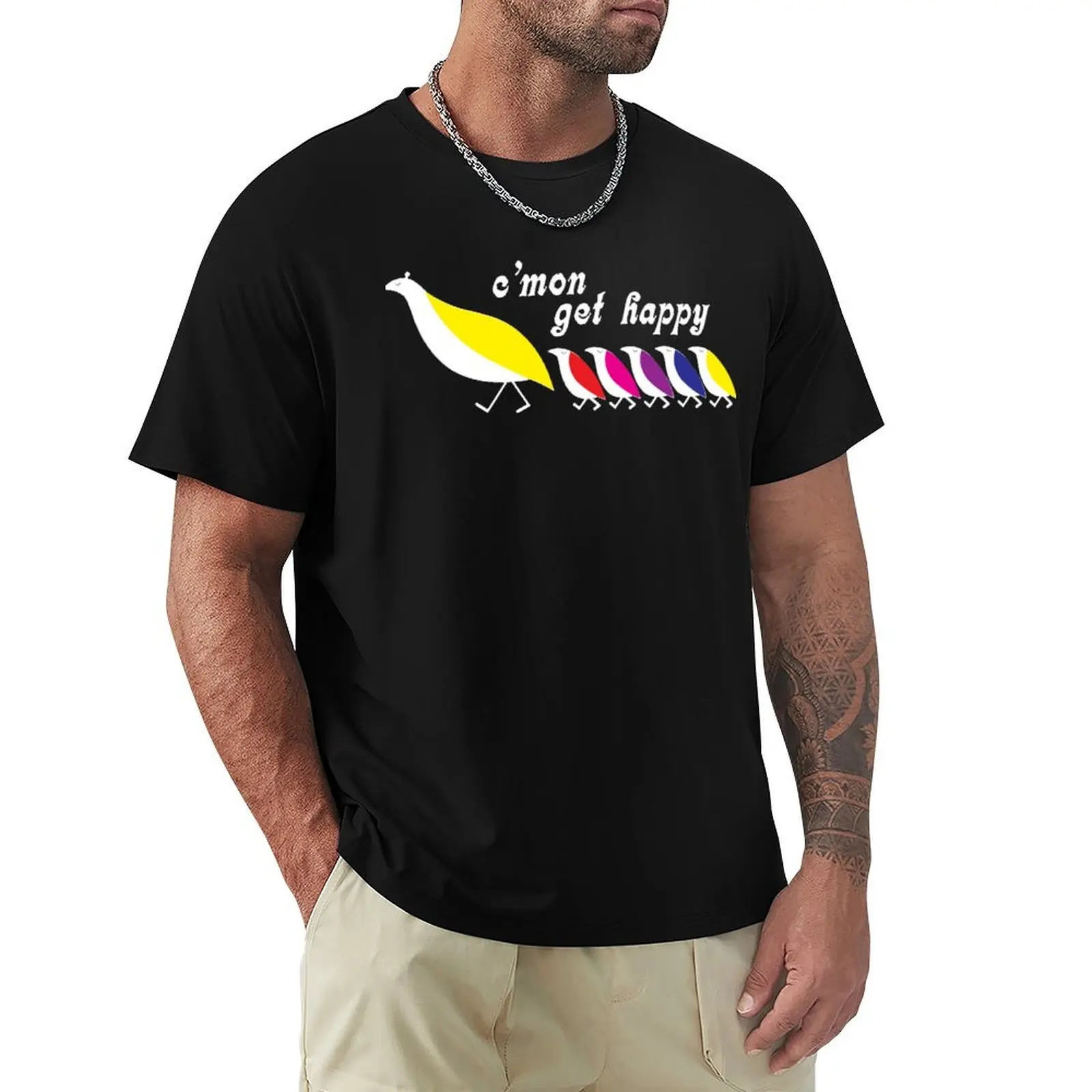 Cmon Get Happy T-Shirt Basic Solid Tee for Daily Use