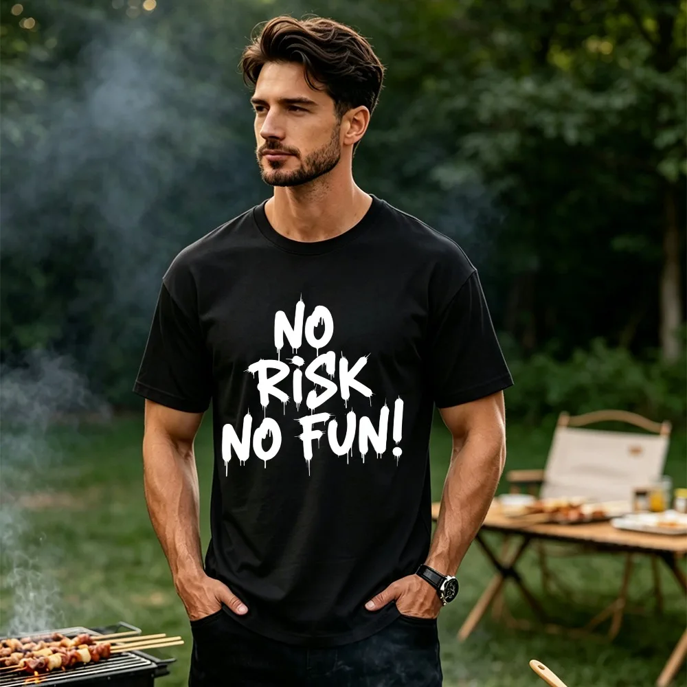 Dripping Font Bold Text Crew Neck Short Sleeve Slim Fit Black Graphic Tee No Risk No Fun Streetwear Casual Top Harajuku T Shirt