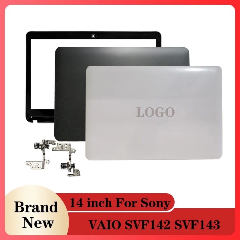 NEW Laptop Case For Sony VAIO SVF142 SVF143 SVF143A1QT A1RT A23T 29T SVF14326SCW LCD Back Cover/Front Bezel/Hinges Non-Touch