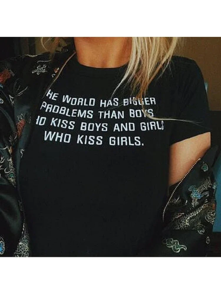 Short Sleeves Cotton Tops Streewear The World Has Bigger Problems Than Boys Who Kiss Boys Girls Letter T Shirt Graphic Women Top