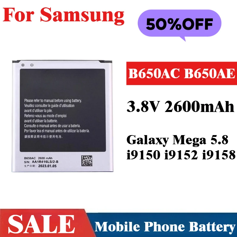 

3.8V 2600mAh B650AC B650AE Mobile Phone Battery For Samsung Galaxy Mega 5.8 i9150 i9152 i9158 Brand-New High Quality