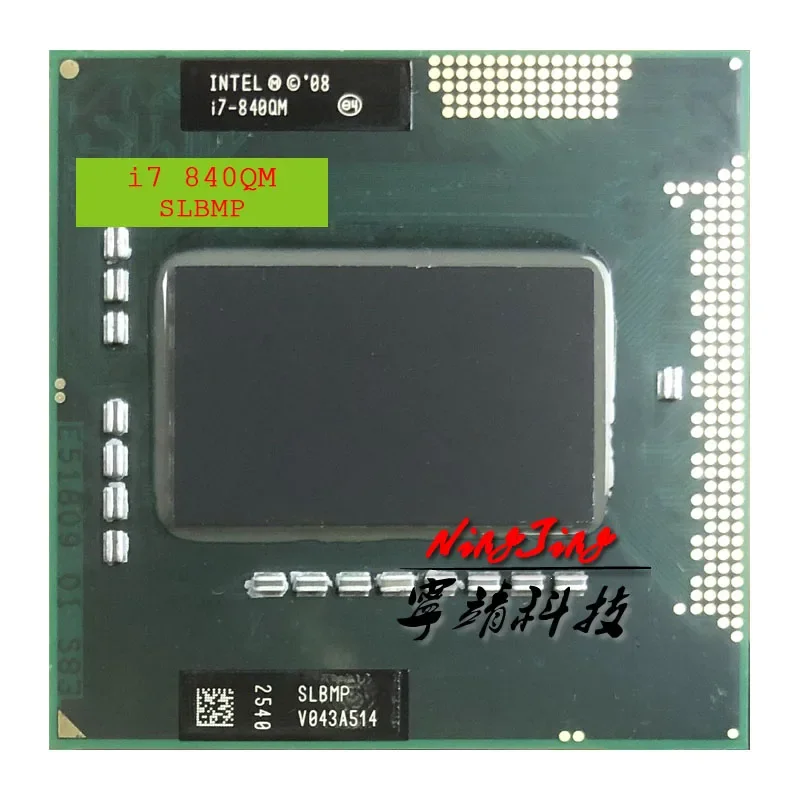 Intel Core i7-840QM i7 840QM SLBMP 1.8 GHz Used Quad-Core Eight-Thread CPU 8W 45W Socket G1 / rPGA988A
