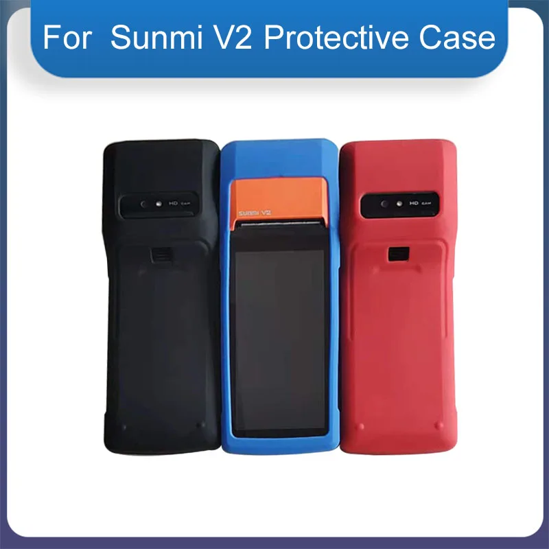 Anti-fall Soft Silicone Protective Shell Skin Case Cover For Sunmi V2 Protection Case Cover