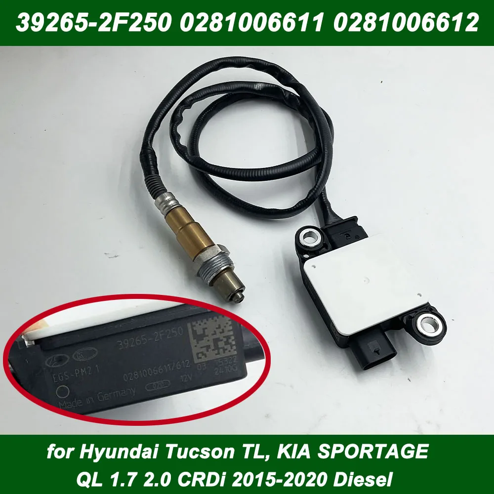 Particulate Matter Sensor PM Sensor 39265-2F250 For Hyundai Tucson Kia Sportage 15-2020 392652F250 0281006611 0281006612 7557052