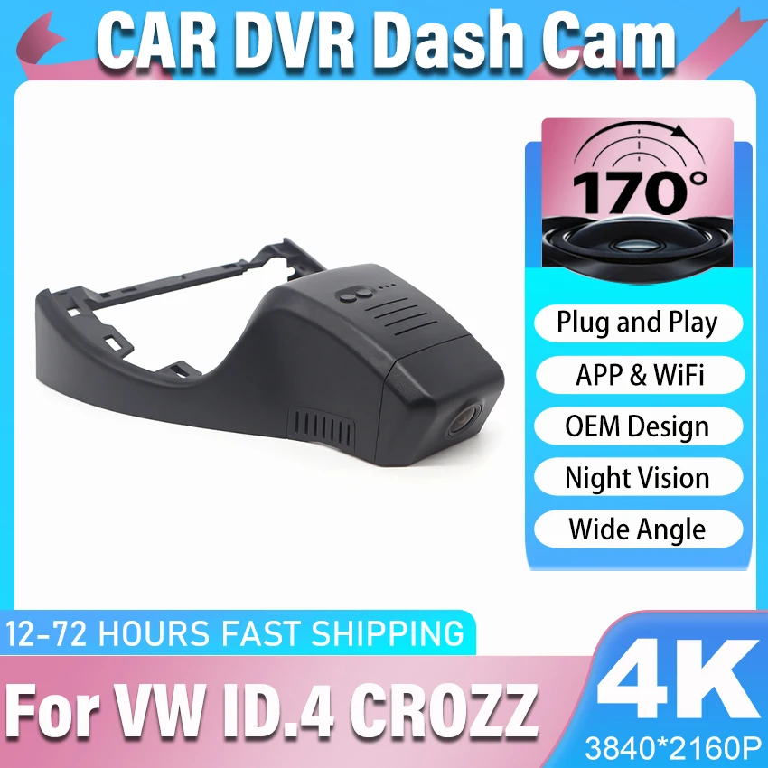 New! 4K 2160P Plug and Play Car DVR Video Recorder Wifi Dash Cam For Volkswagen ID.4 CROZZ 2022-2026 Dashcam for VW ID 4 Crozz