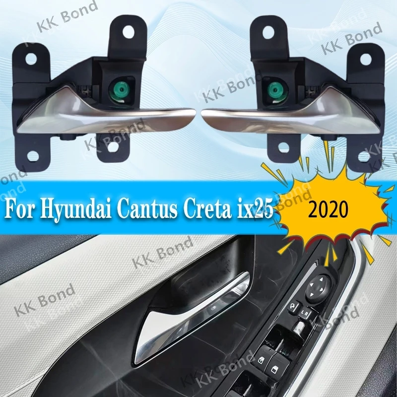 

Interior Door Handle For Hyundai Cantus Creta ix25 2020 Left Right Door Inner Grip Handle 83610-R9010 83620-R9000 82610-R9010