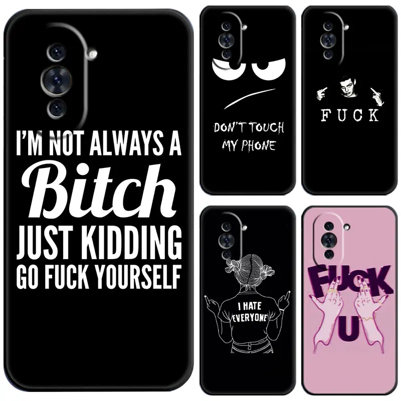 Dont Touch My Phone Case For Huawei Honor 80 70 50 NOVA 10 9 SE 8 8i Y60 Y61 Y70 Y90 5T Mate 20 Lite Pro Plus Black Soft Cover