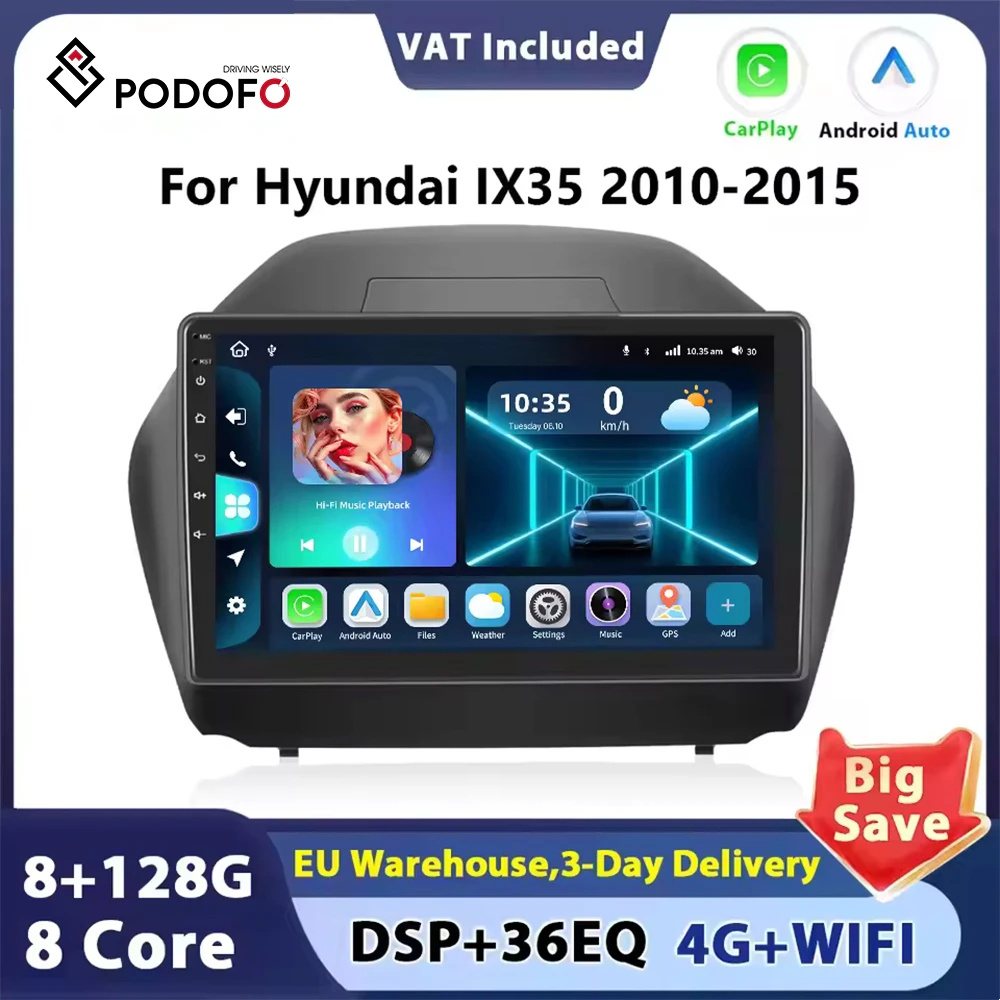 Radio de coche Podofo 8CORE Android 2din para Hyundai IX35 2010-2015, Carplay, Android, AutoRadio, GPS, RDS, receptor FM, WIFI, estéreo