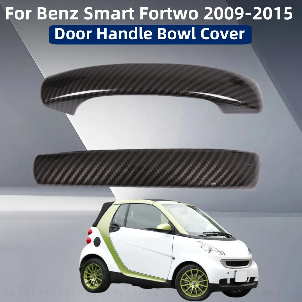 

Car Stickers For Benz Smart Fortwo 2009 2010 2011 2012 2013 2014 2015 Styling Door Handle Bowl Cover Modification Accessories