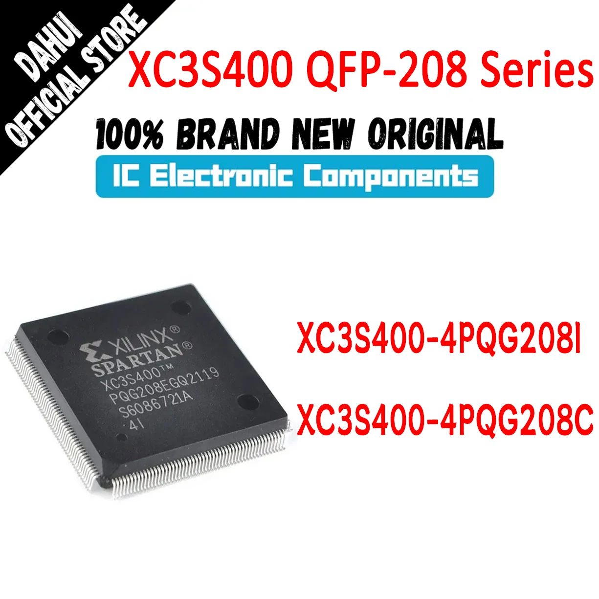 

XC3S400-4PQG208I XC3S400-4PQG208C XC3S400-4PQG208 XC3S400-4PQG XC3S400-4 XC3S400 XC3S XC IC Chip CPLD FPGA QFP-208