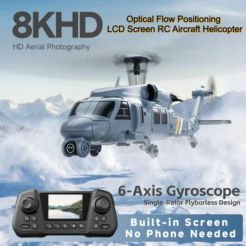 

8K HD Camera RC Helicopter With LCD Screen Optical Flow Positioning One Key Takeoff WIFI FPV RC Airplane Single-Rotor Flybarless