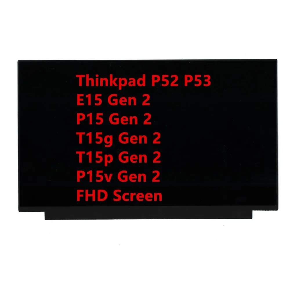 New Original Screen for Lenovo Thinkpad E15 P15 T15g T15p P15v Gen 2 FHD LCD Screen 01YN174 5D11F28685 5D11B60448