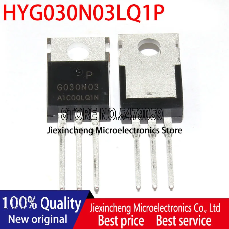 10 piezas 100% nuevo original G030N03 HYG030N03LQ1P HYG030N03 TO-220 MOSFET N/30 V/100A