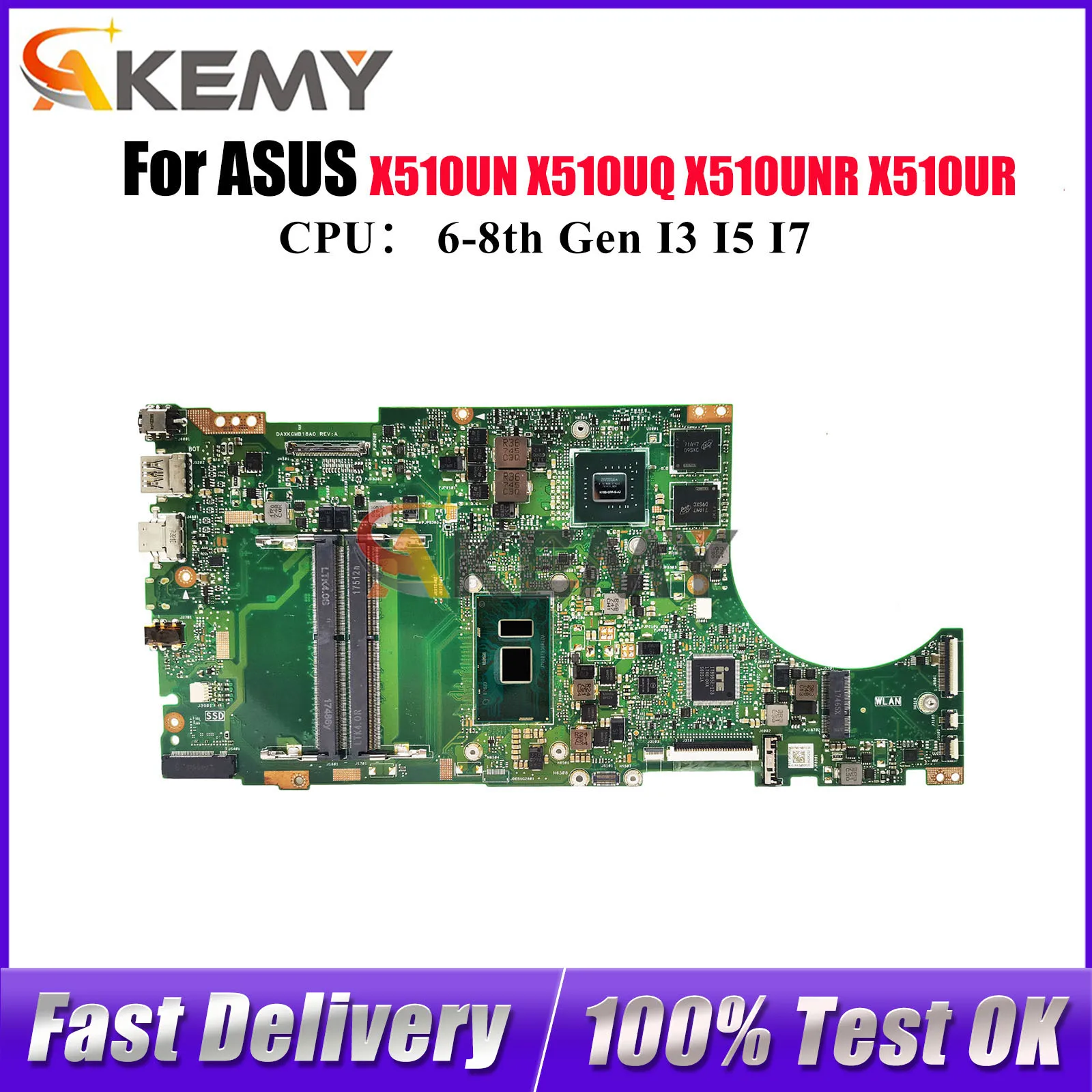 

X510UN Материнская плата для ноутбука ASUS X510UQR X510U X510URR S510U A510U X510UQ X510UNR X510UR X510UNO S5100U Материнская плата I3 I5 I7 CPU