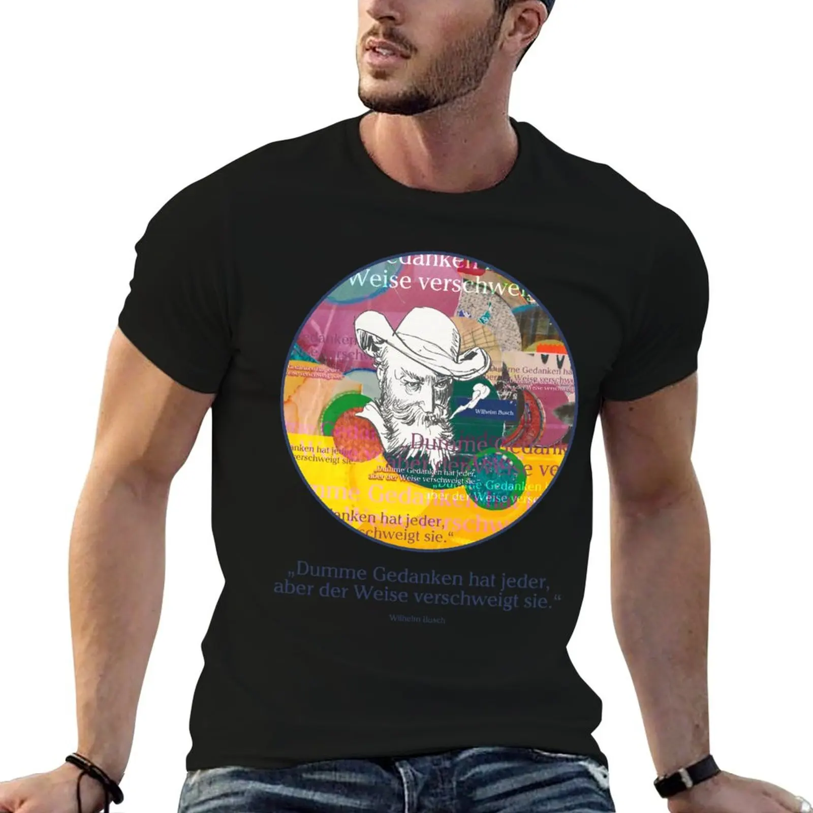 Camiseta con cita de Wilhelm Busch, camisetas con diseño de pensamientos estúpidos para hombre, camisetas gráficas vintage para hombre, camiseta