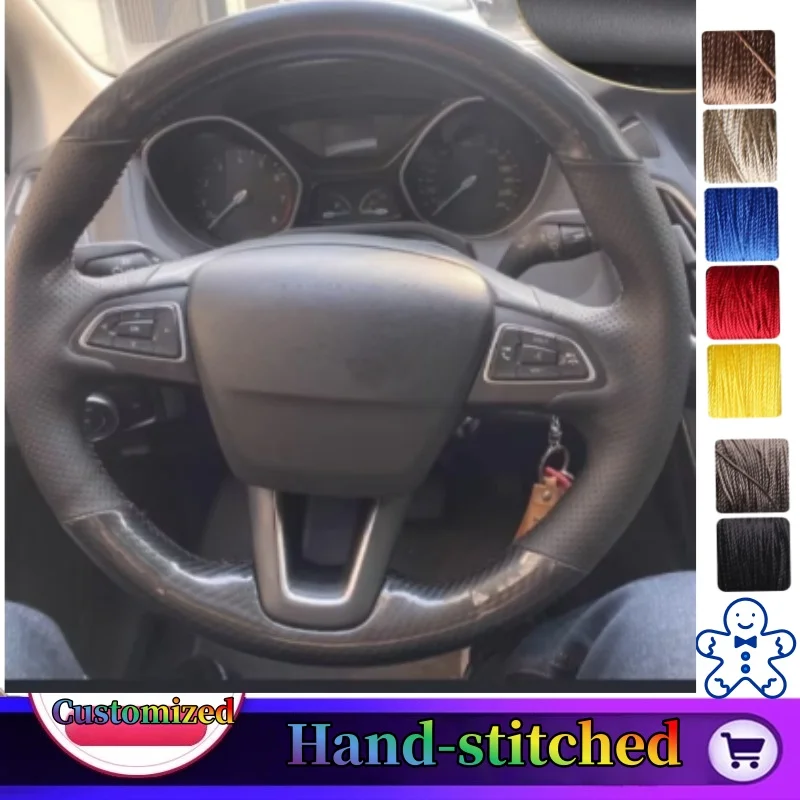 

Custome Carbon Fiber Genuine Leather Steering Wheel Cover For Ford Focus 3 2015-2018 Kuga 2016-2019 Escape C-MAX Ecosport 2018
