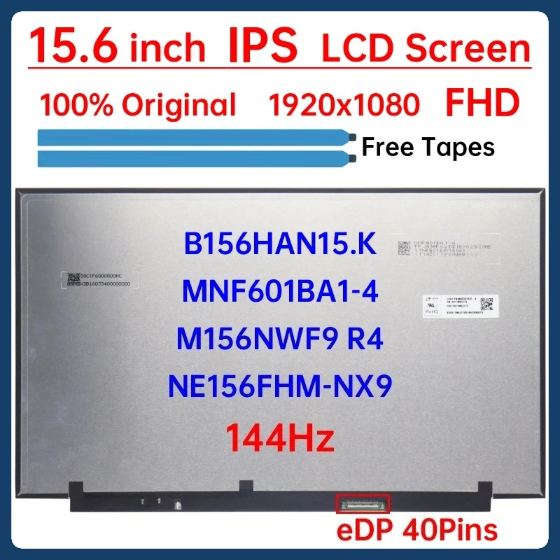 

15.6" 144Hz LCD Screen NE156FHM-NX9 B156HAN15.K M156NWF9 R4 MNF601BA1-4 For Lenovo Legion 5 15APH9 5 15IRX9 Display Matrix Panel