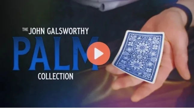 John Galsworthy – The Galsworthy Palm Collection - Magic tricks (Instant Download)