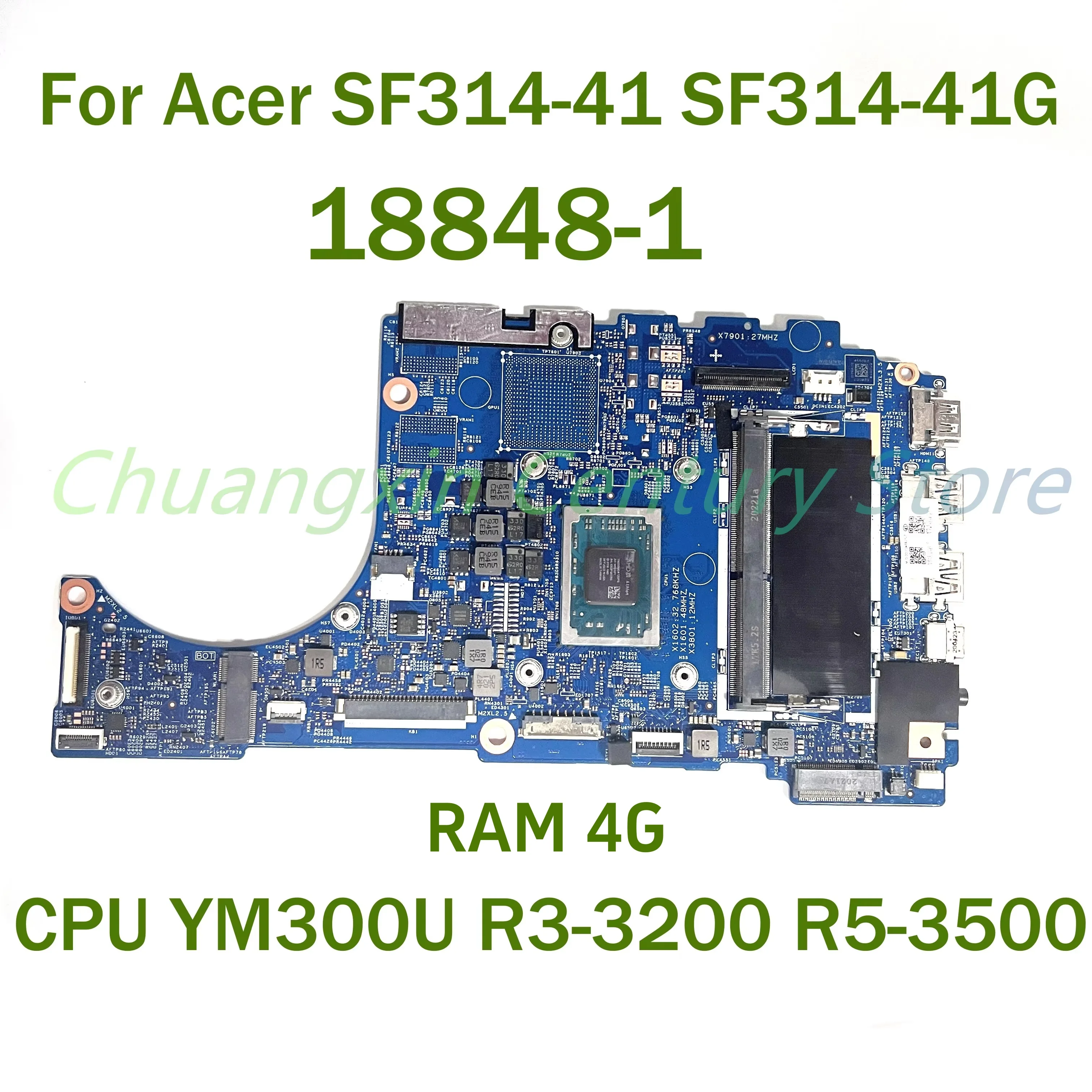 

For Acer SF314-41 SF314-41G Laptop motherboard 18848-1 with CPU R3-3200 R5-3500 R7-3700 4G RAM 100% Tested Fully Work