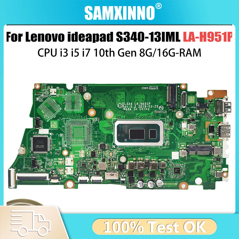 

Материнская плата для ноутбука Lenovo Ideapad S340-13IML LA-H951P с процессором I3 I5 I7-10TH UMA 8 ГБ 16 ГБ ОЗУ 100% протестировано, полностью работает