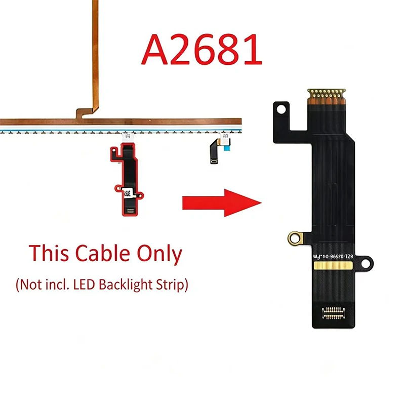 New for Macbook Air M2 13.6" A2681 LCD Backlitght Flex Cable Repair LCD Screen Display Backlight Cable 821-03598-04 2022 Year