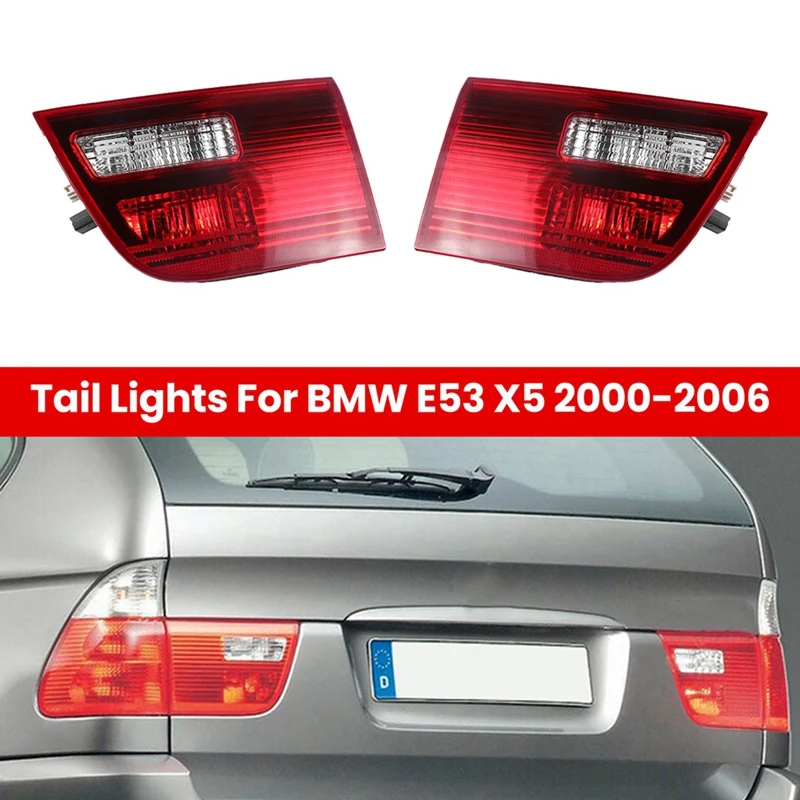 

Car Inner Rear Tail Lights Brake Lamps For BMW E53 X5 2000-2006 Without Bulb Durable Easy Install Right