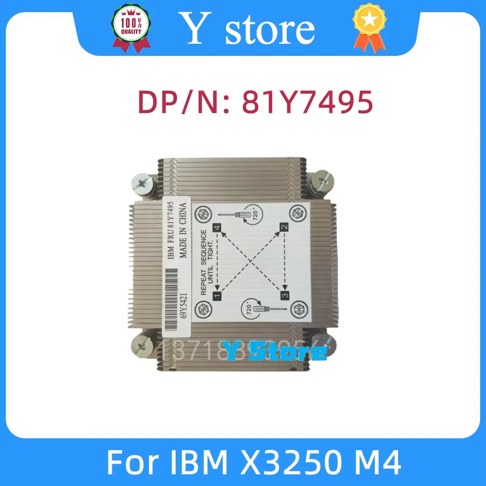 

Y Store Original FOR IBM X3250 M4 CPU Heatsink 81Y7495 69Y5421 CPU Cooler Fast Ship