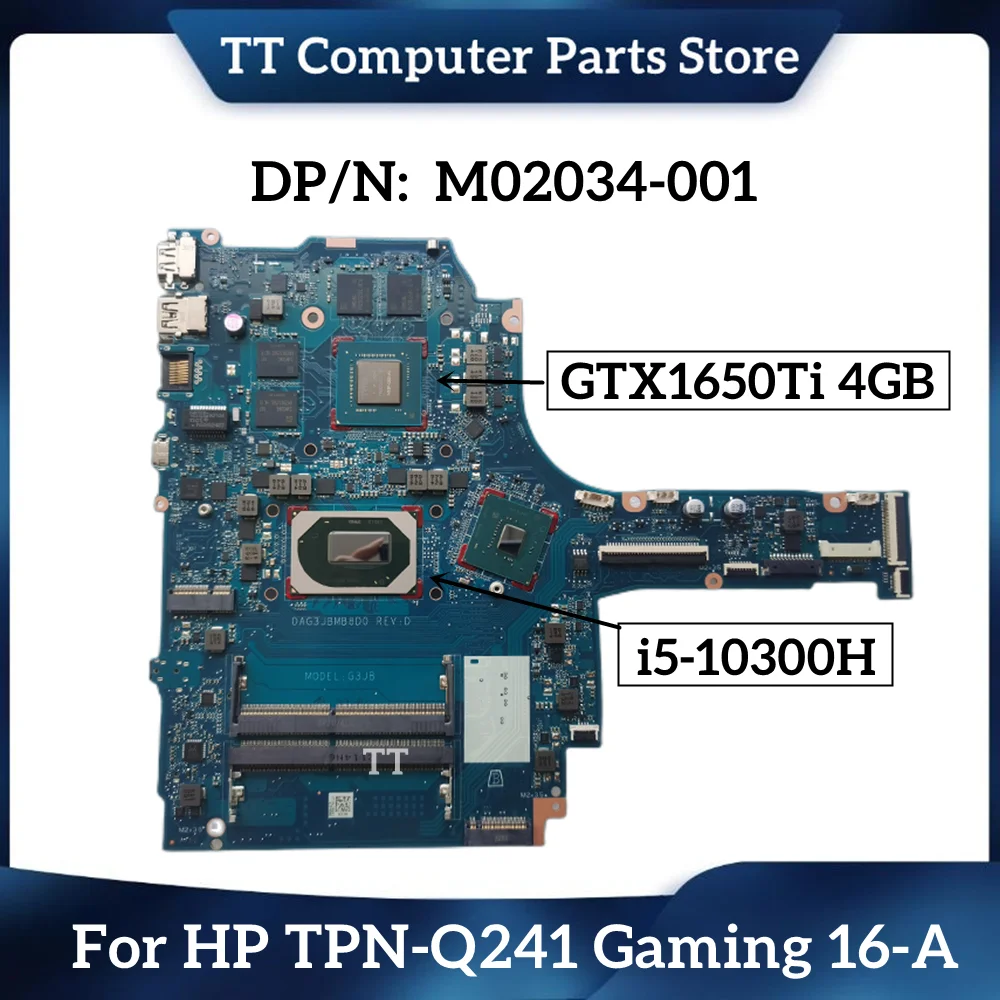 

TT Used For HP TPN-Q241 Gaming 16-A M02034-001 M02034-601 DAG3JBMB8D Laptop Motherboard W i5-10300H GTX1650Ti 4GB Fast Ship