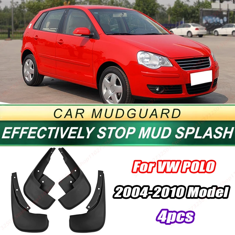 For VW POLO 2004-2010 Model 4PCS Front Rear Mud Flaps Splash Guards Fender Mudguards Auto Accessories