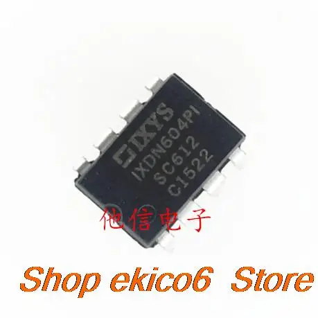 10pieces Original stock  IXDN604PI MOS DIP-8  