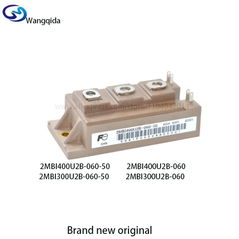 

2MBI400U2B-060-50 2MBI400U2B-060 2MBI300U2B-060-50 2MBI400U2B-060 2MBI400VB-060-50 2MBI300VB-060-50 Speed inverter module