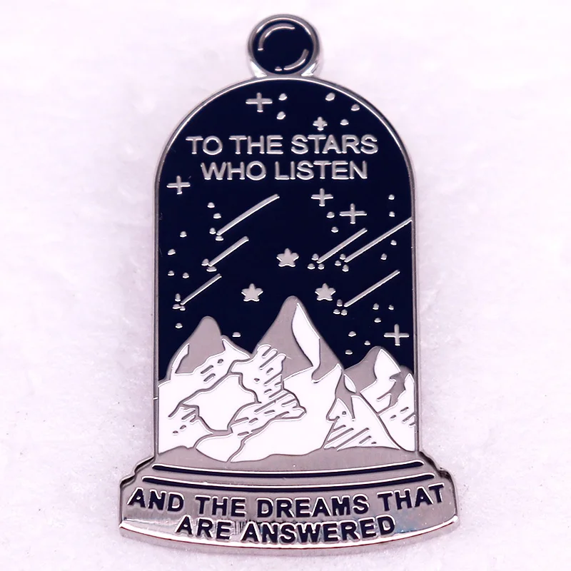 To The Stars Who Listen starry night mountain Enamel Pin ACOTAR Books Badge