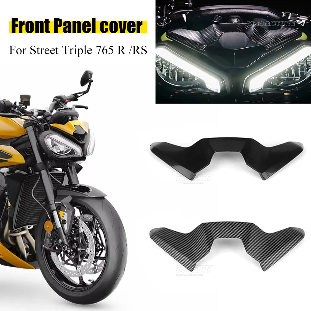 

Motorcycle Fairings Panel Front Upper Cover Carbon Fiber Fairing Cowl For Street Triple 765 R RS 765R 765RS Moto2 2023 2024