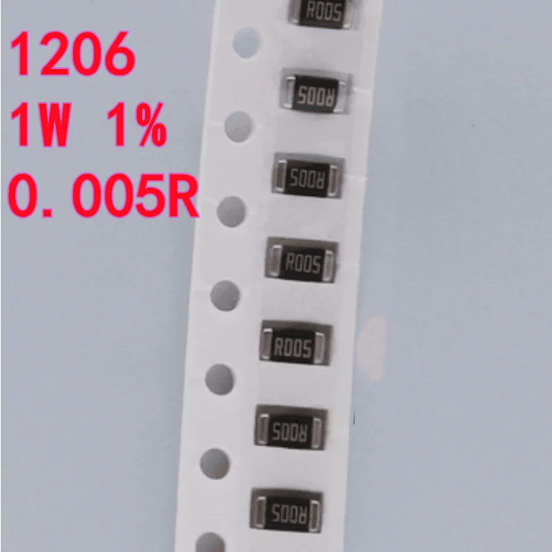 100pcs Surface Mount Sampling Alloy Resistor 1206 1% 1W R005 0.005Ω 5mΩ 5MR