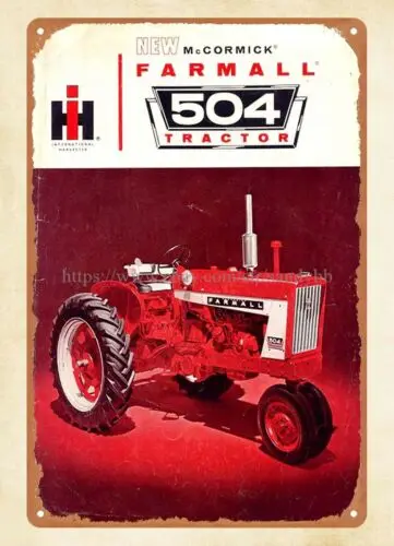 1960s IH McCormick Farmall 504 tractor metal tin sign plaque outdoor wall art