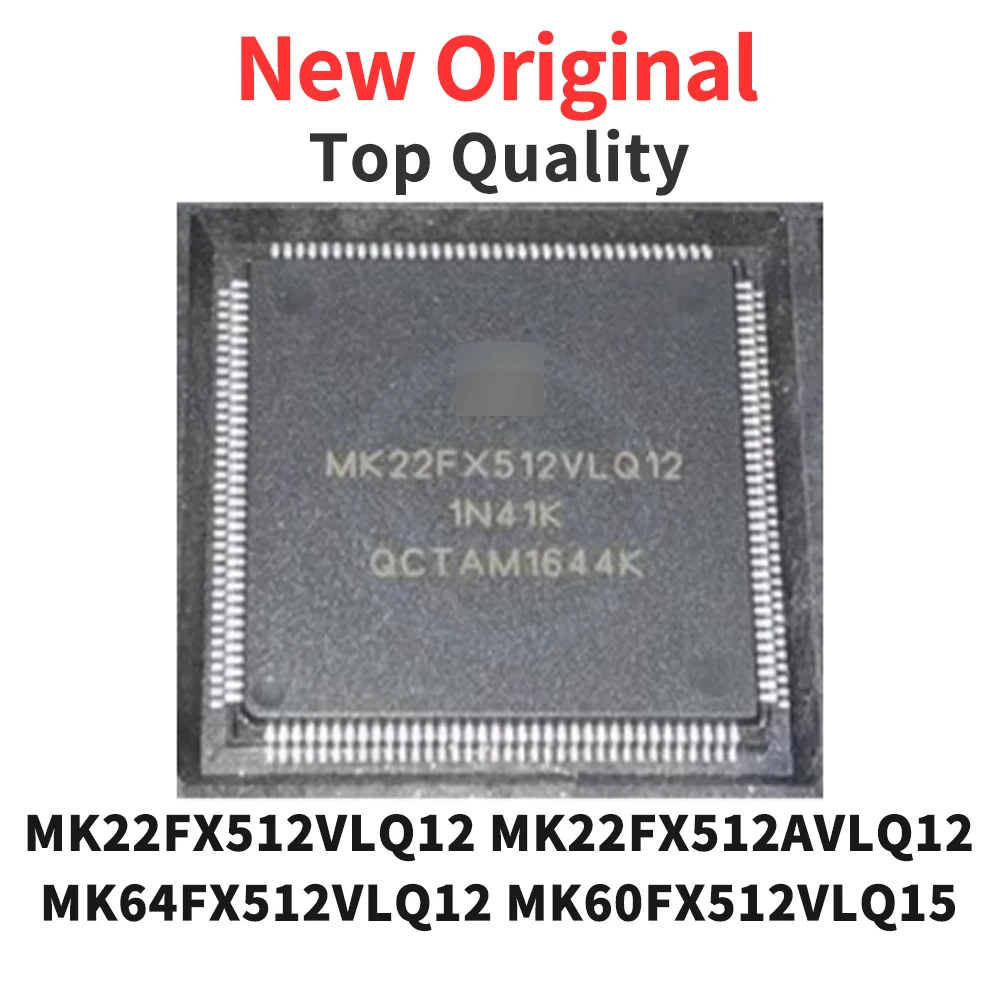 

1 Piece MK22FX512VLQ12 MK22FX512AVLQ12 MK64FX512VLQ12 MK60FX512VLQ15 QFP New Original
